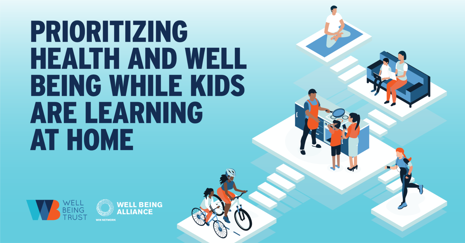 Prioritizing Health and Well Being While Kids Are Learning at Home ...