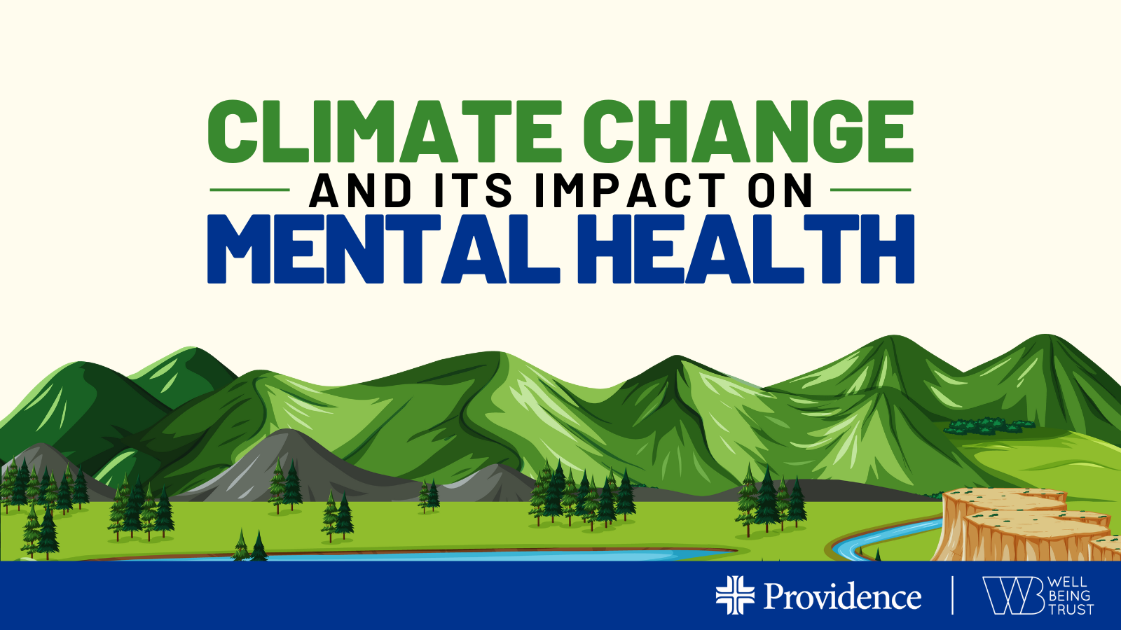 Climate Change and its Impact on Mental Health - Part 1 - Well Being Trust